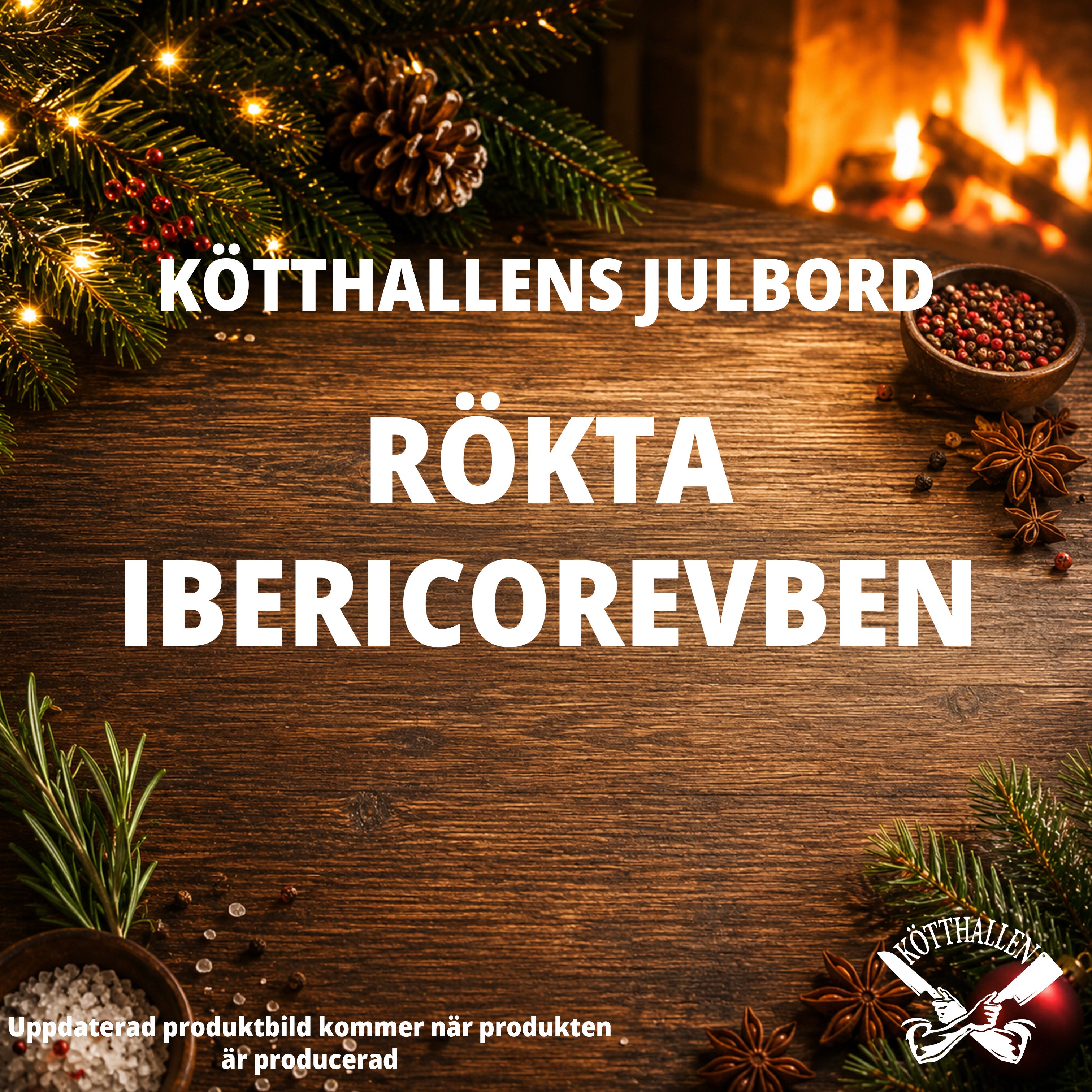 -BUTIKSUPPHÄMTNING- RÖKTA IBERICOREVBEN