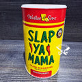 SLAP YA MAMA ORIGINAL BLEND, WALKER & SONS